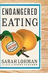 Endangered Eating: America's Vanishing Foods Book cover for Endangered Eating: America's Vanishing Foods