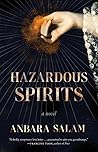 Hazardous Spirits