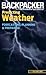 Backpacker magazine's Predicting Weather: Forecasting, Planning, and Preparing (Backpacker Magazine Series)