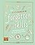 The Handbook of Forgotten Skills: Old fashioned fun for a new generation