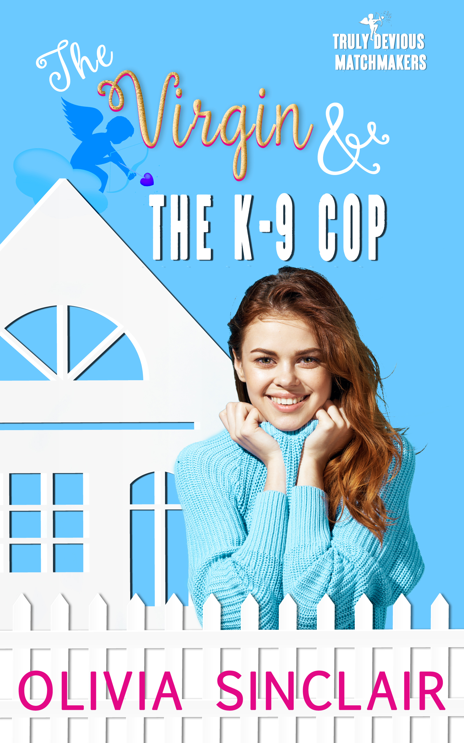 The Virgin and the K-9 Cop (Truly Devious Matchmakers #2)