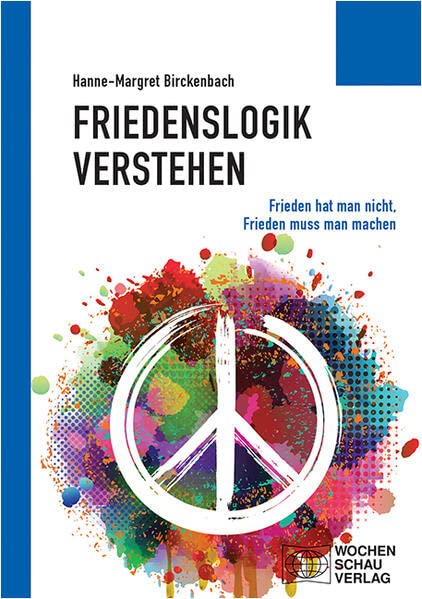 Friedenslogik verstehen (Paperback)