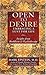Open to Desire : Embracing a Lust for Life, Insights from Buddhism and Psychotherapy