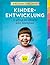 Kinderentwicklung
