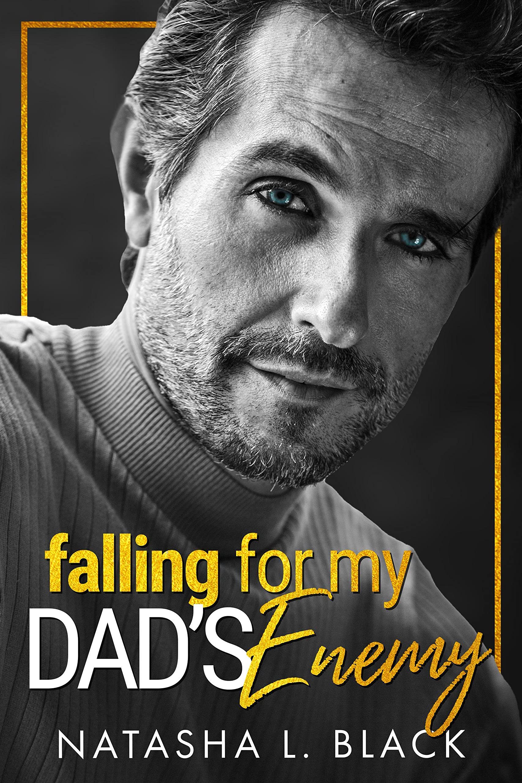Falling for My Dad's Enemy (Taboo Daddies)