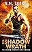 The Shadow Wrath: The Shado...