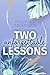 Two Unforgettable Lessons