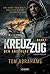 KREUZZUG: DER ANSCHLAG: Endzeit-Thriller