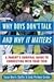 Why Boys Don’t Talk--and Why It Matters: A Parent's Survival Guide to Connecting with Your Teen