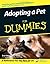 Adopting a Pet For Dummies (For Dummies (Pets))