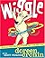 Wiggle (Bccb Blue Ribbon Picture Book Awards (Awards))