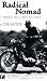 Radical Nomad: C. Wright Mills and His Times (Great Barrington Books)