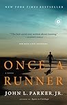 Once a Runner by John L. Parker Jr.