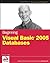 Beginning Visual Basic 2005 Databases (Programmer to Programmer)