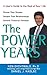The Power Years: A User's Guide to the Rest of Your Life