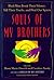 Souls of My Brothers: Black...
