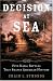 Decision At Sea: Five Naval Battles That Shaped American History