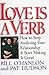 Love Is a Verb: How to Stop Analyzing Your Relationship and Start Making It Great !