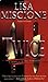 Twice (Lydia Strong Novels)