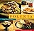 Polenta: Over 40 Recipes for All Occasions