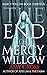 The End of Mercy Willow