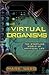 Virtual Organisms : The Startling World of Artificial Life