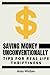 Saving Money Unconventional...