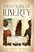 Frontiers of Liberty: Three...
