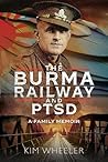 The Burma Railway and PTSD: A Family Memoir