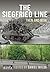 The Siegfried Line: Then and Now (Then & Now)