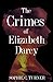 The Crimes of Elizabeth Darcy