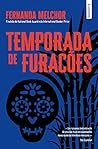 Temporada de Furacões by Fernanda Melchor