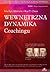 Wewnetrzna dynamika coachin...