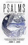 Psalms for Normal...