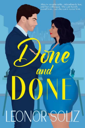 Done and Done (Hollywood Love, #2)