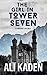 The Girl in Tower Seven: A YA Fantasy Short Story