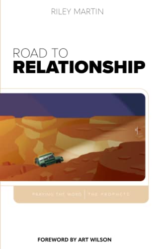 Road to Relationship: Praying the Word - the Prophets (Paperback)
