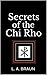 Secrets of the Chi Rho