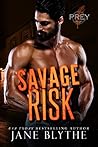 Savage Risk by Jane Blythe