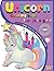 Unicorn - The Book of Unico...