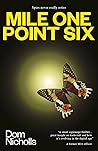 Mile One Point Six