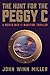 The Hunt for the Peggy C by John Winn Miller