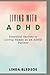 Living With ADHD by Linda Bledsoe