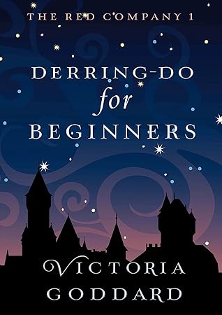 Derring-Do for Beginners (The Red Company, #1)