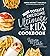 The Totally Awesome Ultimate Kids Cookbook: Simple Recipes & Fun Skills to Cook Fabulous Meals for Your Family