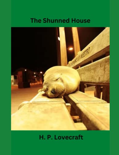 The Shunned House