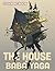 The House Of Baba Yaga Colo...