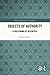 Objects of Authority (Routledge Research in Aesthetics)