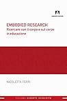Embodied research...