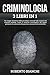 CRIMINOLOGIA: Un viaggio ne...